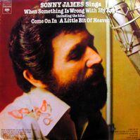 Sonny James - When Something Is Wrong With My Baby